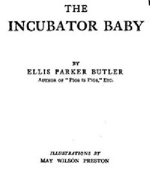 [Gutenberg 44219] • The Incubator Baby